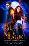 [Blood Descent 01] • Of Blood & Magic